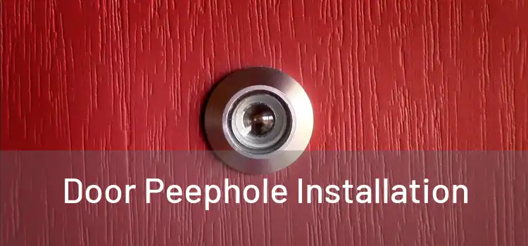  Door Peephole Installation 