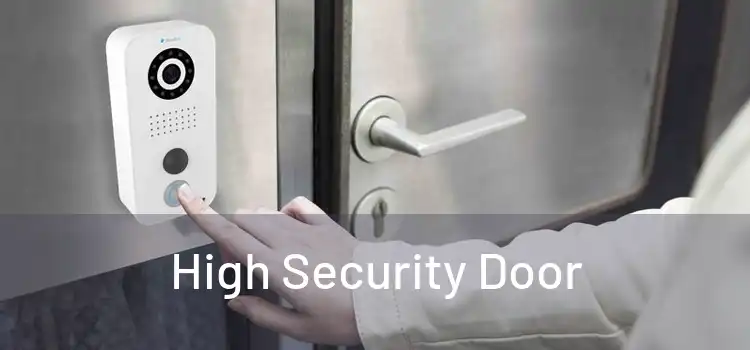  High Security Door 